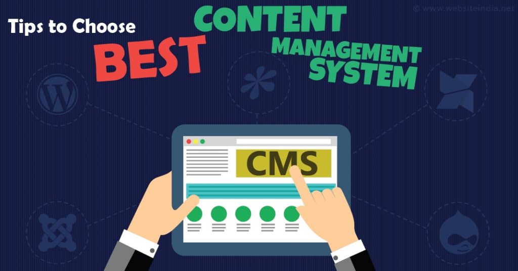 Tips To Choose The Best Content Management System CMS Neel Networks