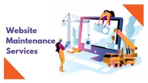 Website Maintenance as A Service: What Services to Expect Under It?