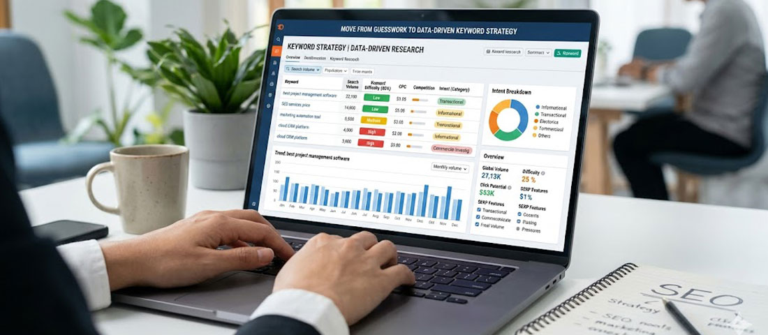 Keyword research strategy showing SEO tool with keyword data search intent categories and search volumes for effective content planning in 2026