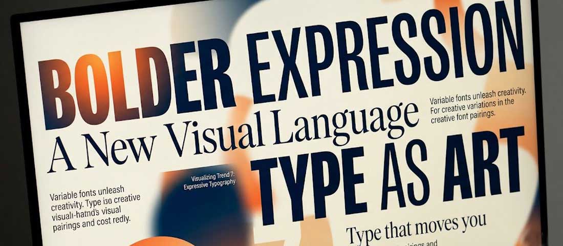 Modern web design typography trend showing bold expressive display fonts used as primary visual statement on a contemporary website